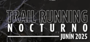 Lee más sobre el artículo Trail Running Nocturno Junín